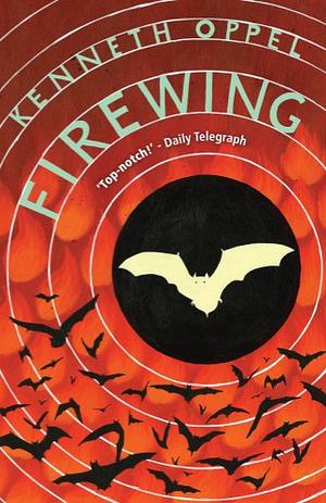 Firewing by Kenneth Oppel