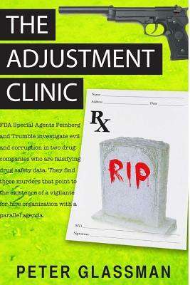 The Adjustment Clinic by Peter Glassman