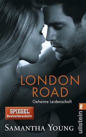London Road - Geheime Leidenschaft by Samantha Young