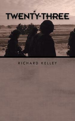 Twenty-Three by Richard Kelley