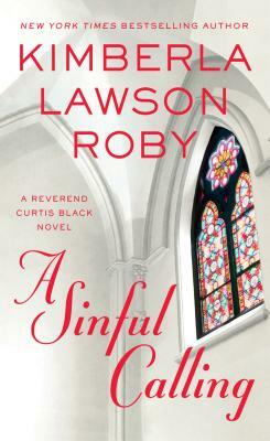 A Sinful Calling by Kimberla Lawson Roby