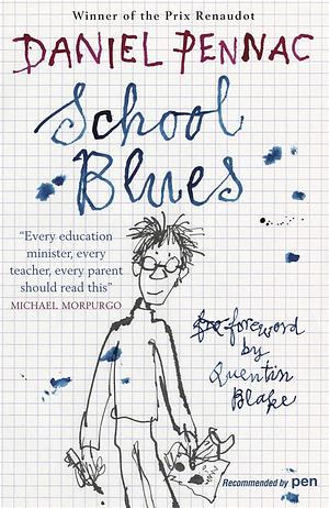 School Blues by Daniel Pennac