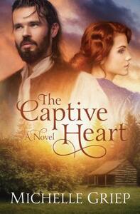 Captive Heart by Michelle Griep