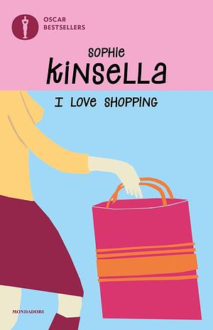 I love shopping by Sophie Kinsella