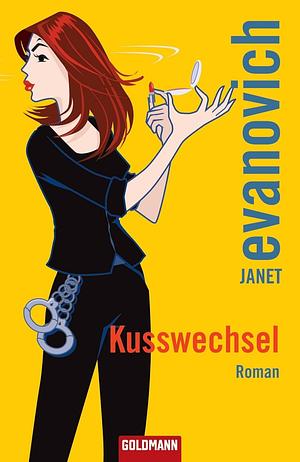 Kusswechsel by Janet Evanovich