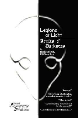 Legions of Light/Armies of Darkness by Rick Smith