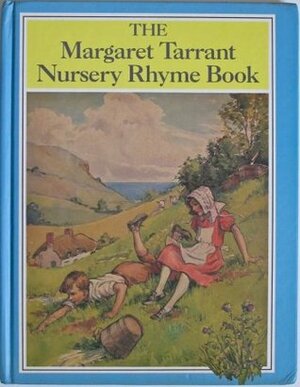 Nursery Rhyme Book by Margaret Tarrant