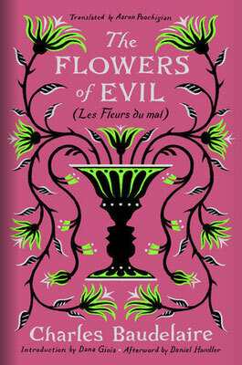 The Flowers of Evil by Charles Baudelaire