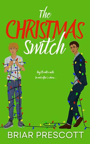 The Christmas Switch by Briar Prescott