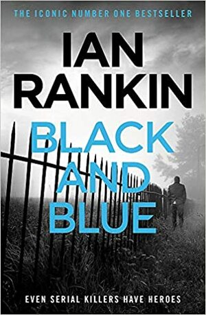 Black and Blue by Ian Rankin