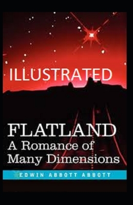 Flatland A Romance of Many Dimensions illustrated by Edwin A. Abbott