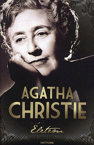 Életem by Agatha Christie