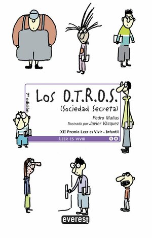 Los O.T.R.O.S by Pedro Mañas