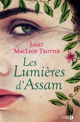 Les Lumieres D'Assam by Janet MacLeod Trotter