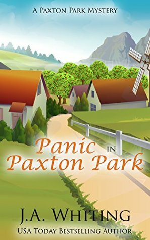 Panic in Paxton Park by J.A. Whiting