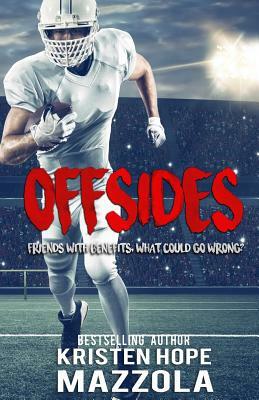 Offsides: A Standalone Sports Romantic Comedy by Kristen Hope Mazzola