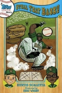A TOPPS League Book: Book Two: Steal That Base by Eric Wight, Kurtis Scaletta