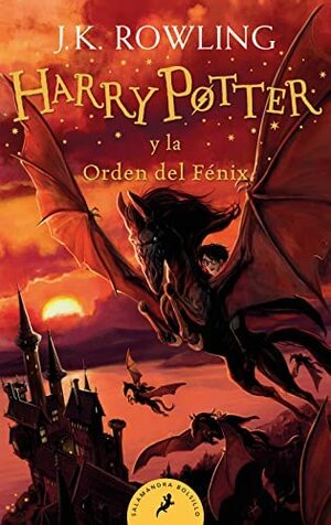 Harry Potter y la Orden del Fénix by J.K. Rowling