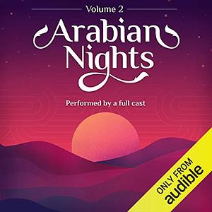 Arabian Nights: Volume 2 by Anonymous