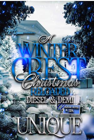 A Winter Crest Christmas Reloaded: Diesel & Demi by Unique., Unique