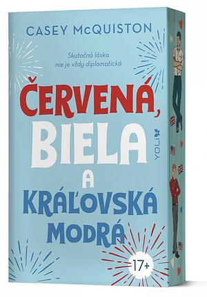 Červená, biela a kráľovská modrá by Casey McQuiston