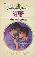 The Loving Trap by Daphne Clair
