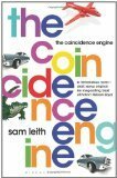 The Coincidence Engine by Sam Leith