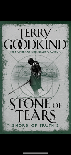 Stone of Tears by Terry Goodkind