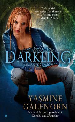Darkling: An Otherworld Novel by Yasmine Galenorn