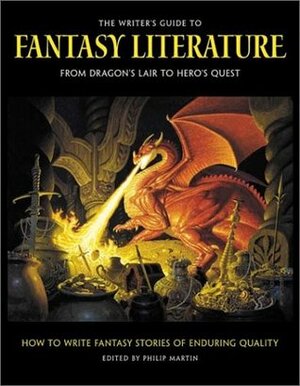 The Writer's Guide to Fantasy Literature by Kij Johnson, Jane Yolen, Peter S. Beagle, John Marco, Ursula K. Le Guin, Philip Martin, Midori Snyder, Terry Pratchett, Diane Schoemperlen, Gregory Maguire, Patricia A. McKillip, Neil Gaiman, Franny Billingsley, Susan Cooper, Elizabeth Hand, Joan Aiken, Donna Jo Napoli, Ray Bradbury
