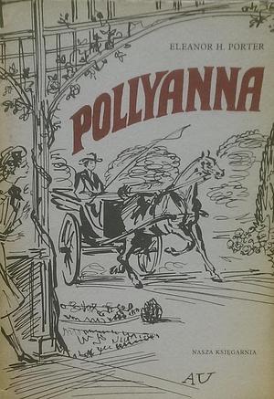 Pollyanna by Eleanor H. Porter