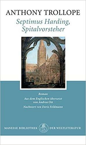 Septimus Harding, Spitalvorsteher: Roman by Anthony Trollope