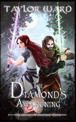 The Diamond's Awakening: Heiress: Volume One by 