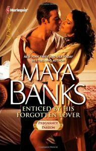 Enticed by His Forgotten Lover by Maya Banks
