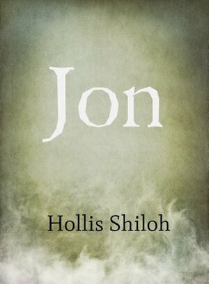 Jon by Hollis Shiloh