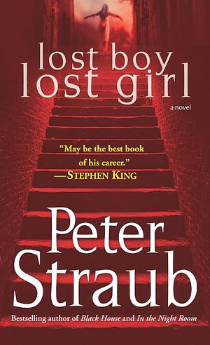 Lost Boy Lost Girl by Peter Straub