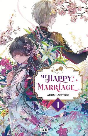 My Happy Marriage, Tome 01 by Akumi Agitogi
