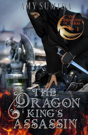 The Dragon King's Assassin by Amy Sumida