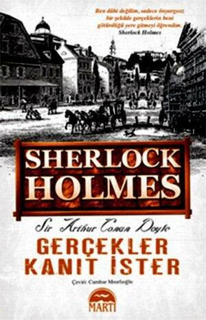 Gercekler Kanit Ister by Arthur Conan Doyle