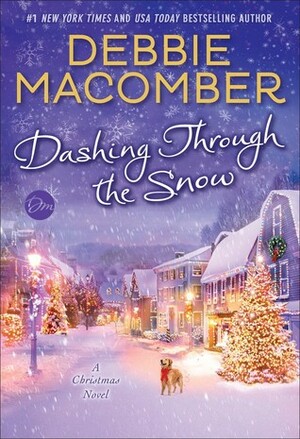 Dashing Through the Snow by Debbie Macomber