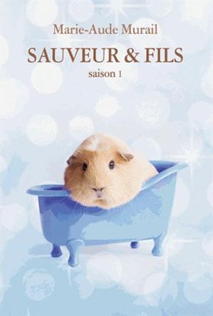 Sauveur & fils Saison 1 by Marie-Aude Murail