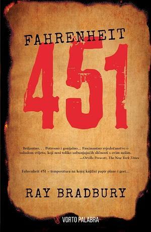 Fahrenheit 451 by Ray Bradbury