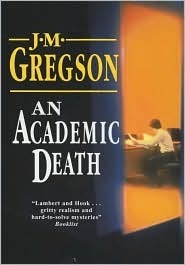 An Academic Death by J.M. Gregson