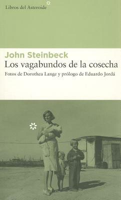 Los Vagabundos de la Cosecha by John Steinbeck