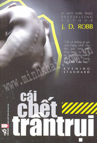 Cái chết trần trụi by J.D. Robb