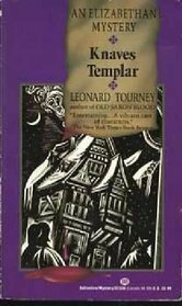 Knaves Templar by Leonard Tourney