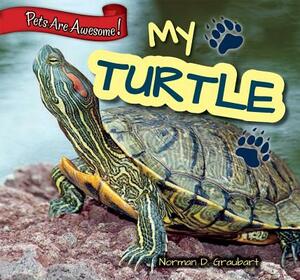 My Turtle by Norman D. Graubart