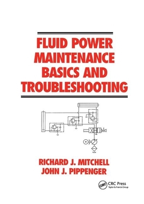 Fluid Power Maintenance Basics and Troubleshooting by Mitchell