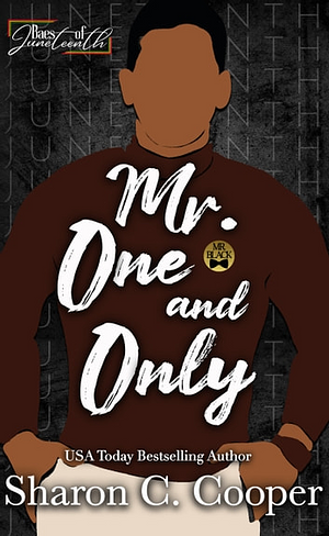 Mr. One and Only by Sharon C. Cooper