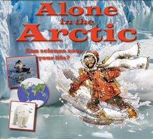 Alone in the Arctic by Gerry Bailey